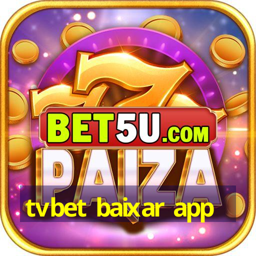 tvbet baixar app